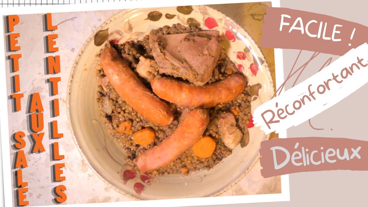 Recette Petit Salé aux Lentilles : Facile et Traditionnel