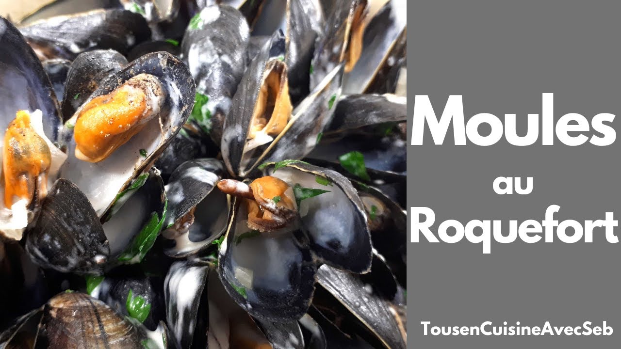 Recette de moules au roquefort (tousencuisineavecseb)