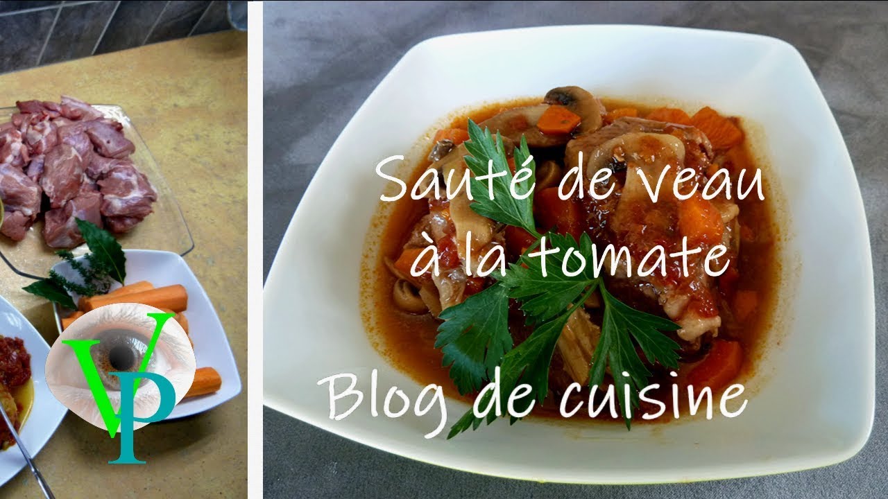 La recette de sauté de veau à la tomate