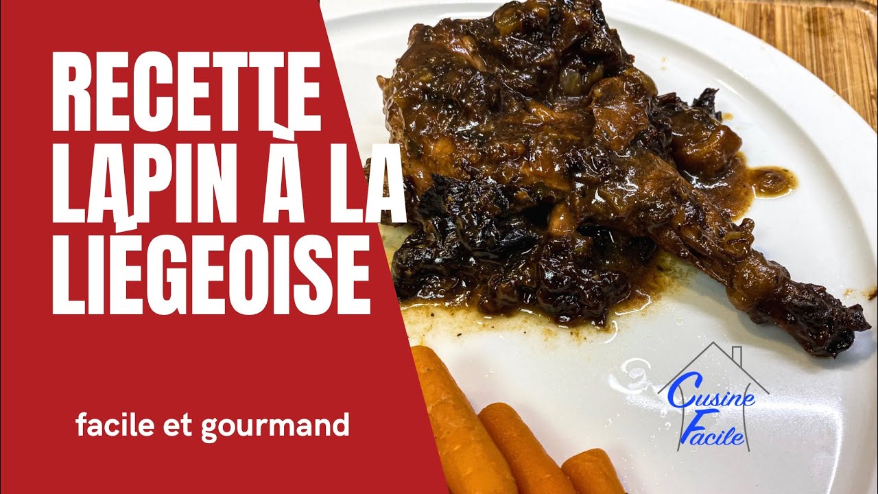 Recette lapin façon liégeoise
