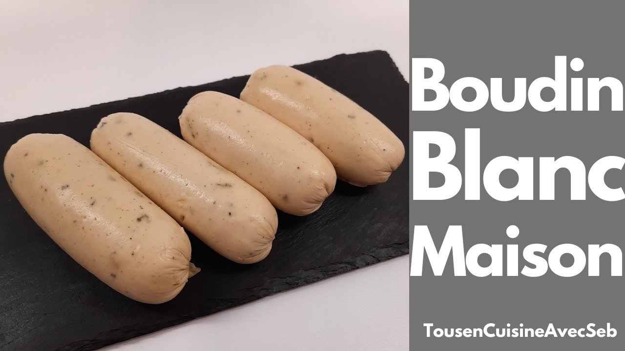 RECETTE de BOUDIN BLANC MAISON (Tous en cuisine avec Seb)