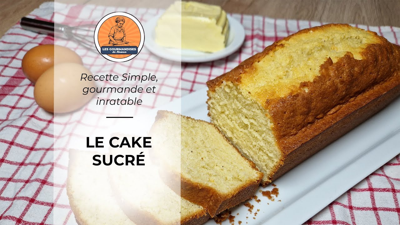 Le Cake Sucré Parfait en 5 Minutes ⏰ - Recette Facile et Délicieuse 😋 !
