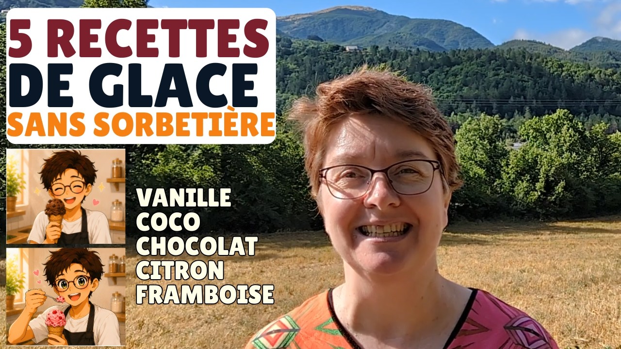 🍨 5 RECETTES de GLACE maison et SANS SORBETIÈRE 😋 vanille, chocolat, coco, citron et framboise