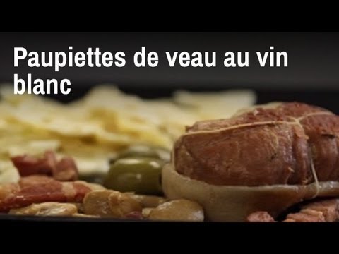 Recette de paupiette de veau au vin blanc
