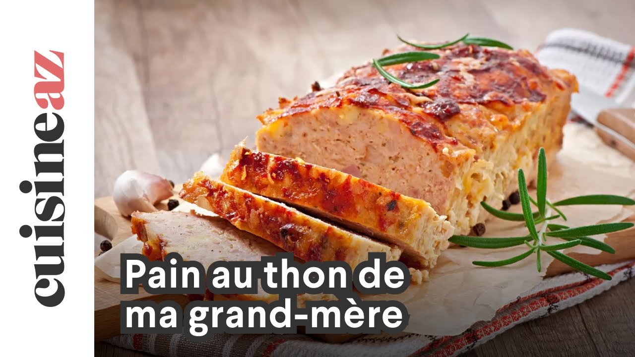 Pain au thon de ma grand-mère