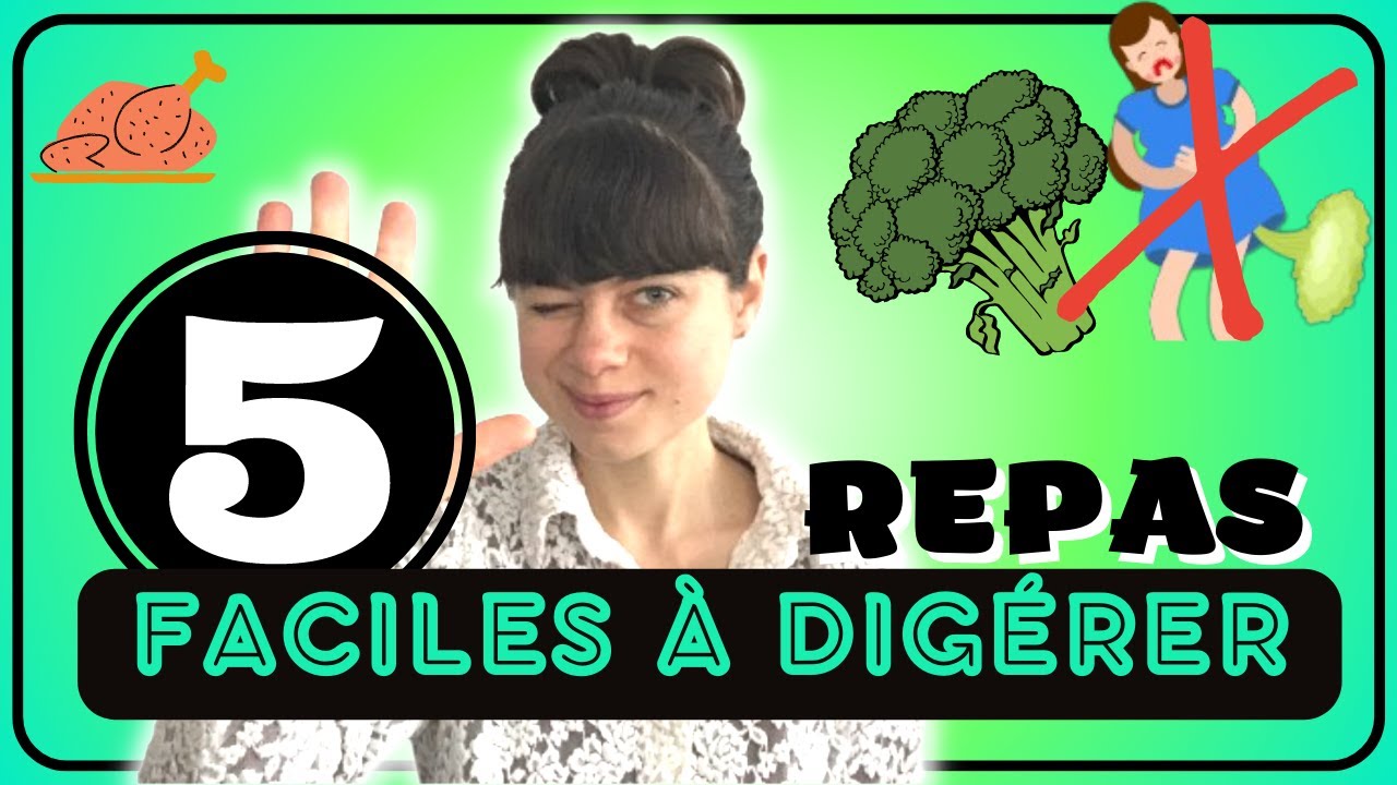🥘 5 Repas FACILES À DIGÉRER pour une Meilleure Digestion 👌