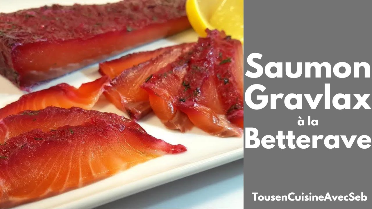 SAUMON GRAVLAX à la BETTERAVE (Tous en cuisine avec Seb)